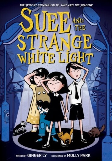 Suee And The Strange White Light (Suee And The Shadow Book #2) Av Ginger Ly