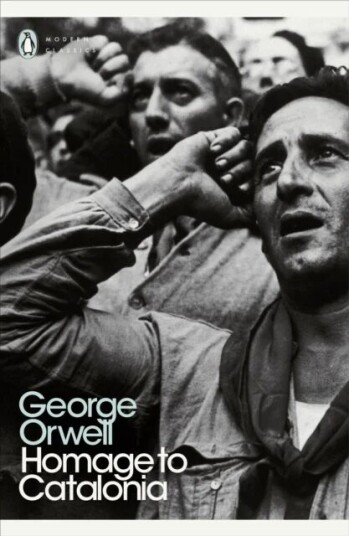 Homage To Catalonia Av George Orwell Homage To Catalonia Av George Orwell