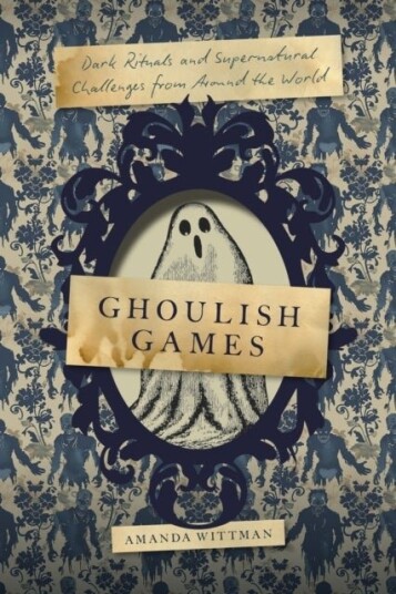 Ghoulish Games Ghoulish Games