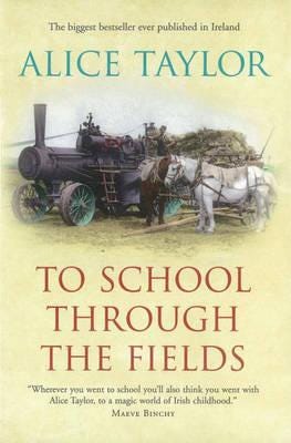 To School Through The Fields Av Alice Taylor