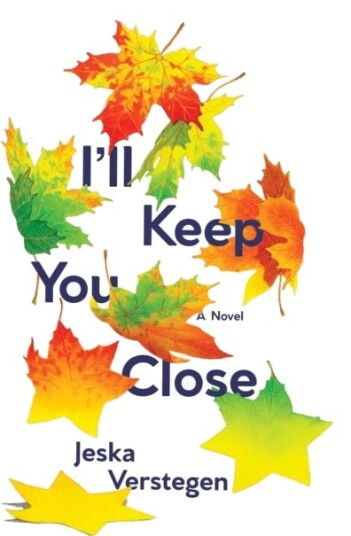 I'Ll Keep You Close Av Jeska Verstegen