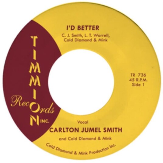 Carlton Jumel Smith, Cold Diamond & Mink Id Better LP/Vinyl