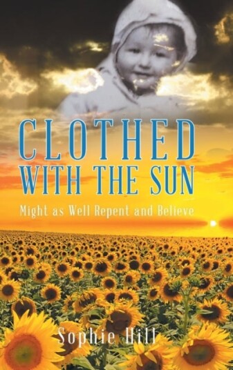Clothed With the Sun Clothed With the Sun