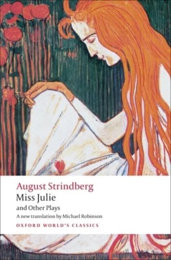 Miss Julie And Other Plays Av Johan August Strindberg Miss Julie And Other Plays Av Johan August Strindberg