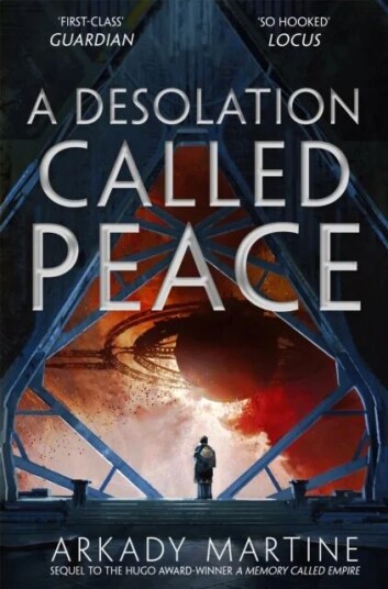 A Desolation Called Peace Av Arkady Martine