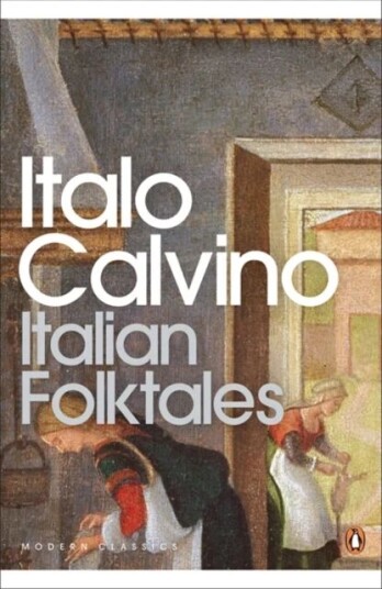 Italian Folktales Av Italo Calvino Italian Folktales Av Italo Calvino