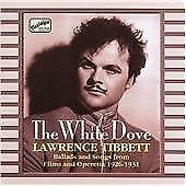 MediaTronixs Lawrence Tibbett : The White Dove: Ballads and Songs from Films and Operatta Pre-Owned