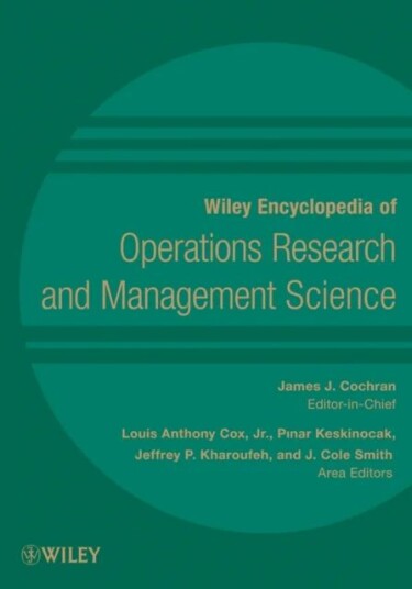 Wiley Encyclopedia Of Operations Research And Management Science, 8 Volume Set