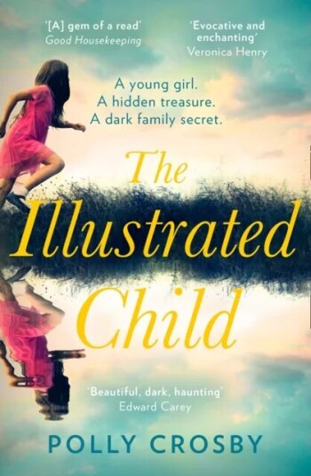 The Illustrated Child Av Polly Crosby