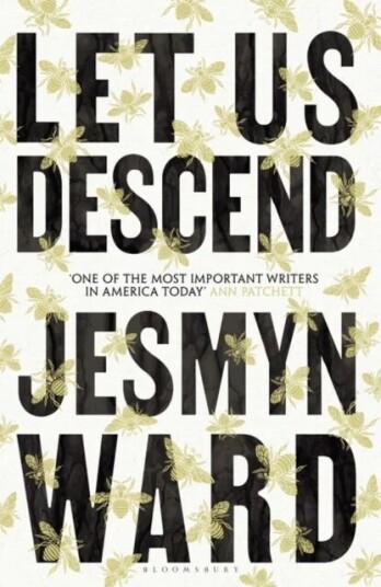 Let Us Descend : An Oprah'S Book Club Pick Av Ward Jesmyn Ward