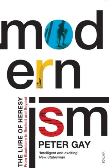 Modernism Av Peter Gay Modernism Av Peter Gay