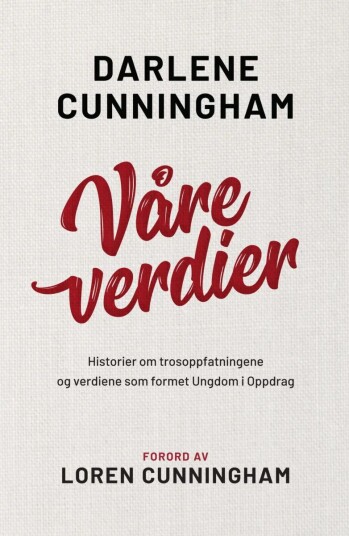 Våre Verdier Av Darlene Cunningham