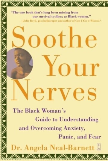Soothe Your Nerves