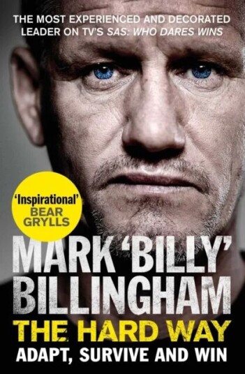 The Hard Way Av Mark 'Billy' Billingham