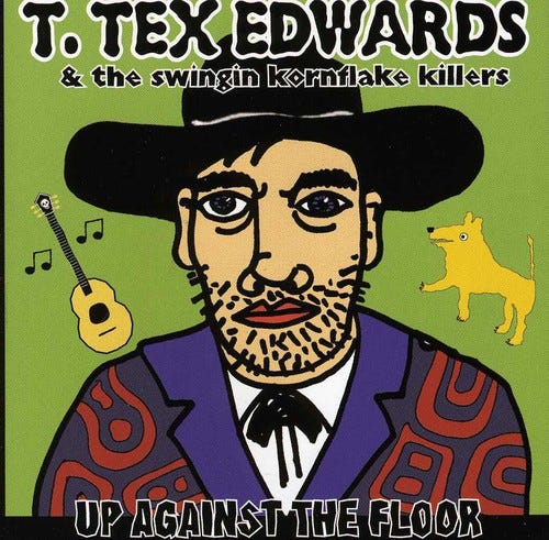 T. Tex Edwards  Up Against The Floor  CD