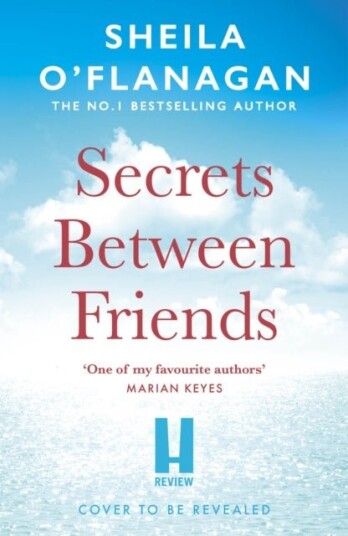 Secrets Between Friends Secrets Between Friends