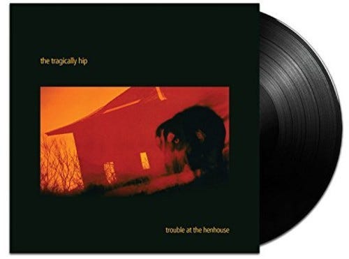 The Tragically Hip Trouble At The Henhous LP/Vinyl