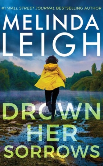 Drown Her Sorrows Av Melinda Leigh