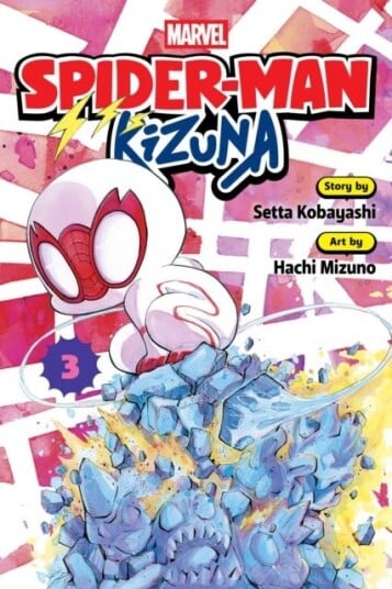 Spider Man: Kizuna Vol. 3 Spider Man: Kizuna Vol. 3