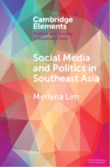 Social Media and Politics in Southeast Asia Social Media and Politics in Southeast Asia