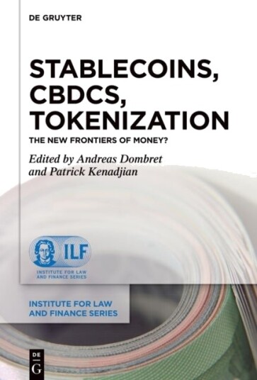 Stablecoins, CBDCs, Tokenization