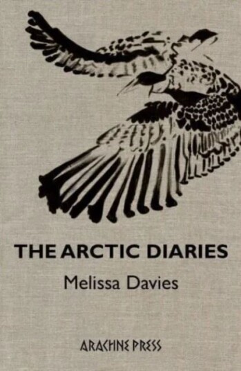 The Arctic Diaries Av Melissa Davies