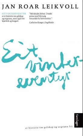 Eit vintereventyr roman Eit vintereventyr roman