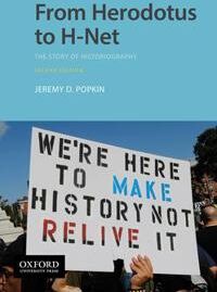 From Herodotus To H-Net Av Popkin Jeremy D. Popkin