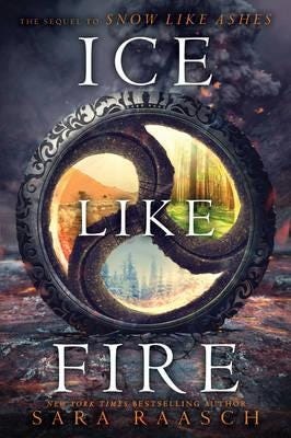Ice Like Fire Av Sara Raasch Ice Like Fire Av Sara Raasch