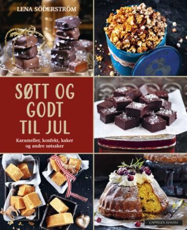 Søtt Og Godt Til Jul Av Lena Soderstrom