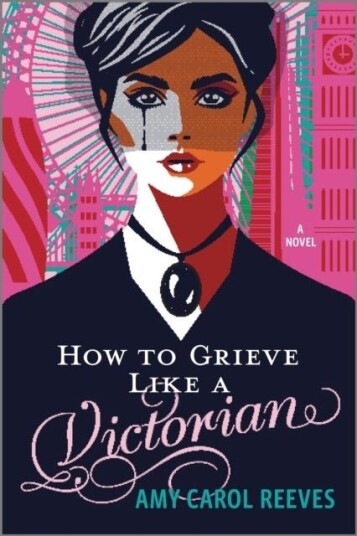 How to Grieve Like a Victorian How to Grieve Like a Victorian