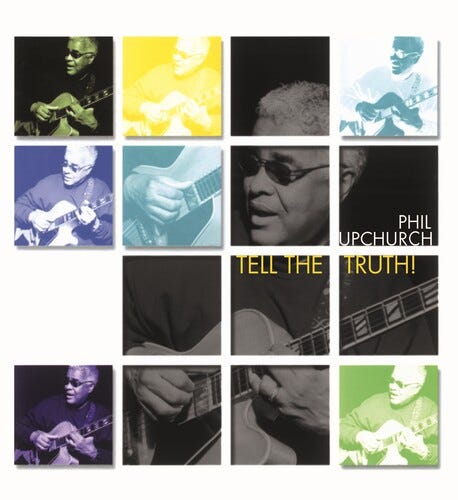 Phil Upchurch Tell The Truth LP/Vinyl