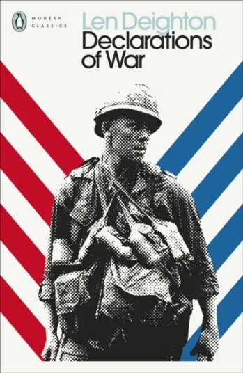 Declarations Of War Av Len Deighton
