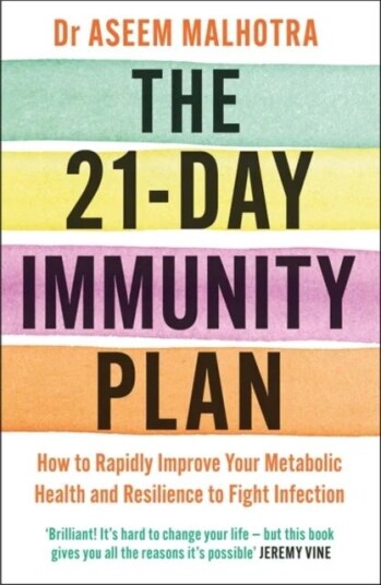 The 21-Day Immunity Plan Av Dr Aseem Malhotra