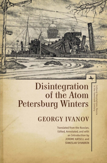 Disintegration of the Atom and Petersburg Winters Disintegration of the Atom and Petersburg Winters