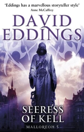 Seeress Of Kell Av David Eddings Seeress Of Kell Av David Eddings