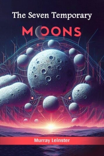 The Seven Temporary Moons Edition2024 The Seven Temporary Moons Edition2024