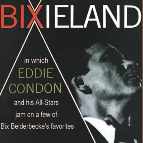 Eddie Condon Bixieland CD