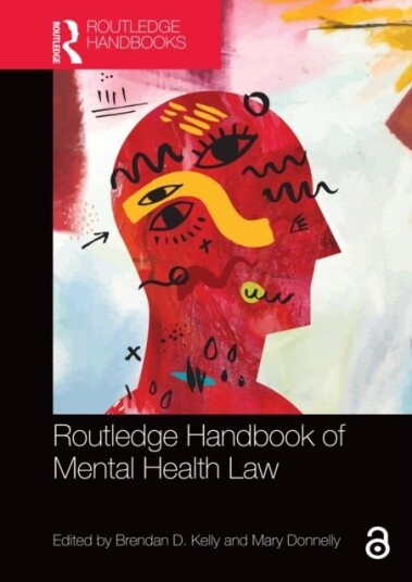 Routledge Handbook of Mental Health Law Routledge Handbook of Mental Health Law