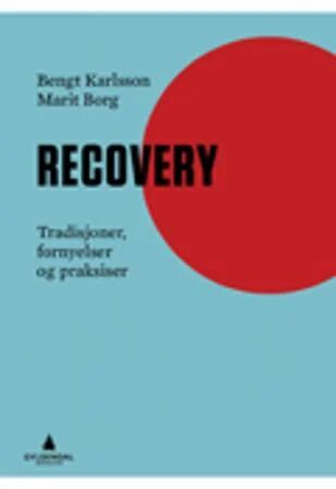 Recovery Av Marit Borg, Bengt Karlsson