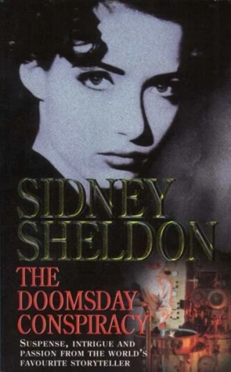 The Doomsday Conspiracy Av Sidney Sheldon The Doomsday Conspiracy Av Sidney Sheldon