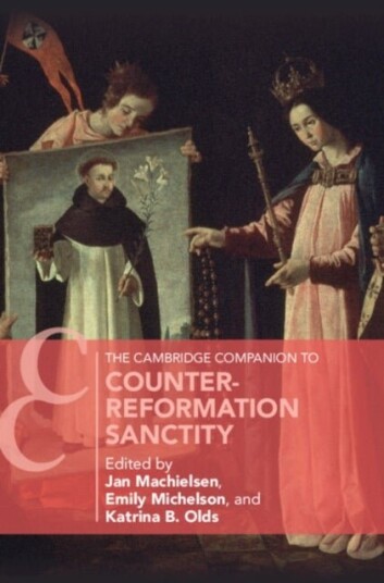 The Cambridge Companion to Counter Reformation Sanctity The Cambridge Companion to Counter Reformation Sanctity