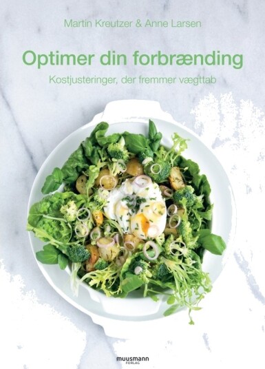 Optimaliser Forbrenningen Din | Martin Kreutzer & Anne Larsen | Språk: Dansk