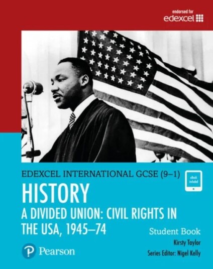 Pearson Edexcel International Gcse (9-1) History: A Divided Union: Civil Rights In The Usa, 1945-74 Av Kirsty Taylor
