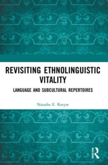 Revisiting Ethnolinguistic Vitality Av Natasha E. (North West University South Africa.) Ravyse