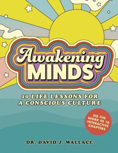 Awakening Minds Av Dr. David J. Wallace