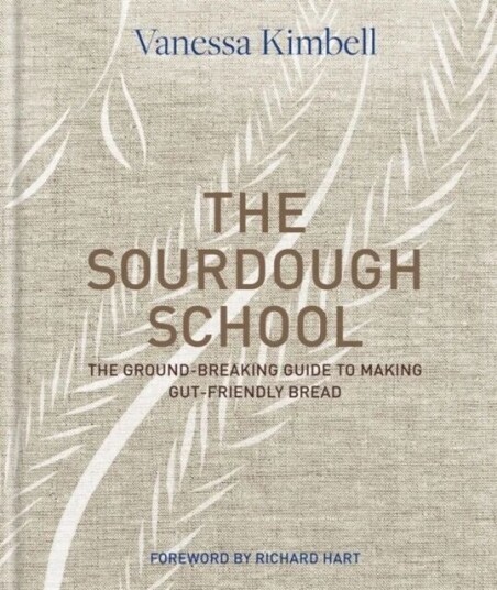 The Sourdough School Av Vanessa Kimbell