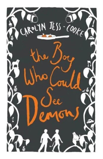The Boy Who Could See Demons Av Carolyn Jess-Cooke