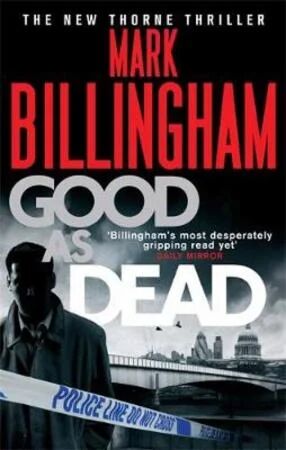 Good As Dead Av Mark Billingham Good As Dead Av Mark Billingham