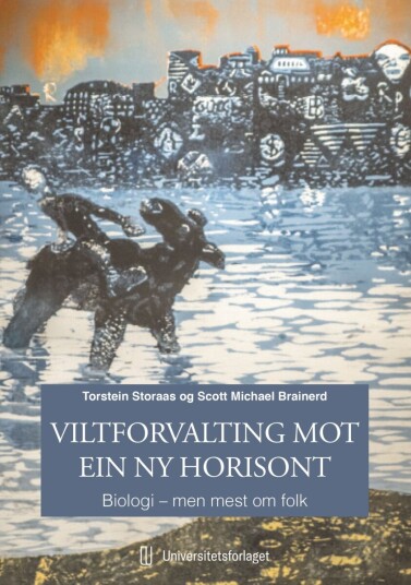 Viltforvaltning mot ein ny horisont